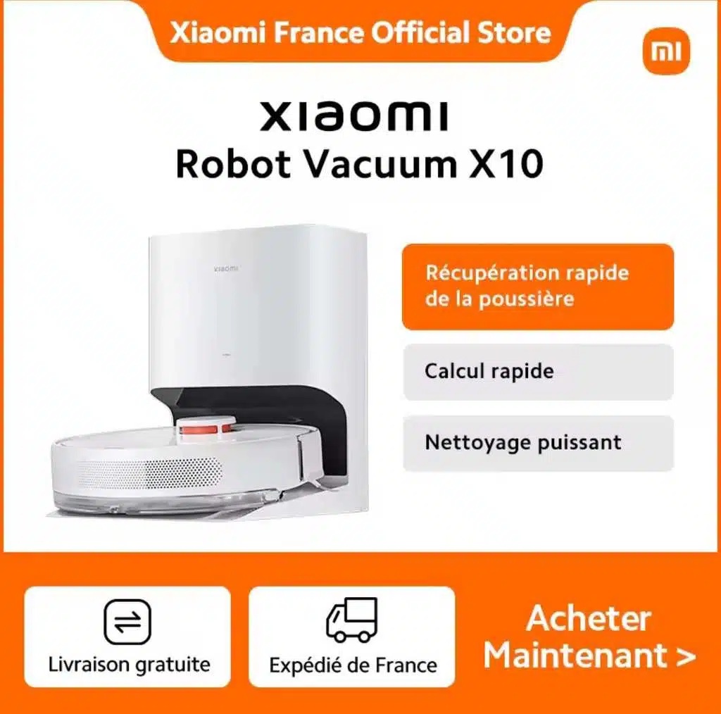 Aspirateur robot Xiaomi X10 avec station de vidage et cartographie LDS - France