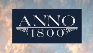Promo image Anno 1800 PC Humble Bundle France 5,99€