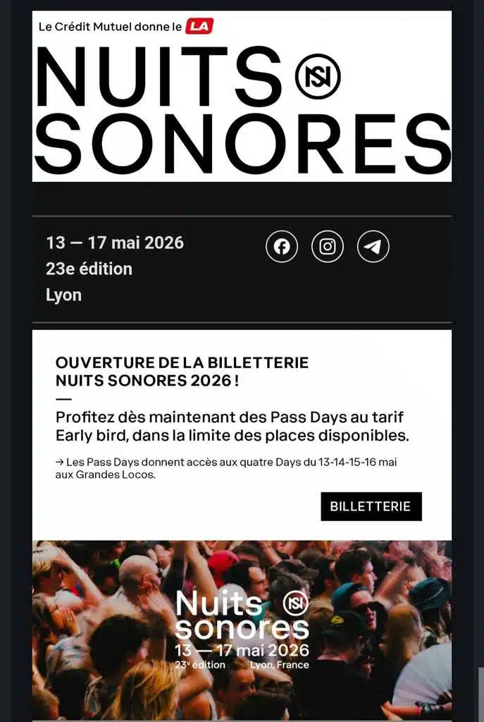 Pass Days Nuits Sonores Lyon Early Bird 135€ - 4 jours