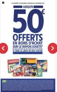 Bon d'achat jouets Intermarché: 25€ tous les 50€ dépensés jusqu'à 100€ dans le rayon jouets, offre limitée en magasins du 14 au 16 novembre 2025